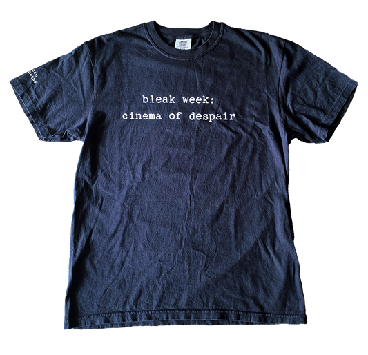 Bleak Week T-Shirt