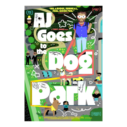 AJ Goes To The Dog Park Signed Poster (Dir. Toby Jones & more)