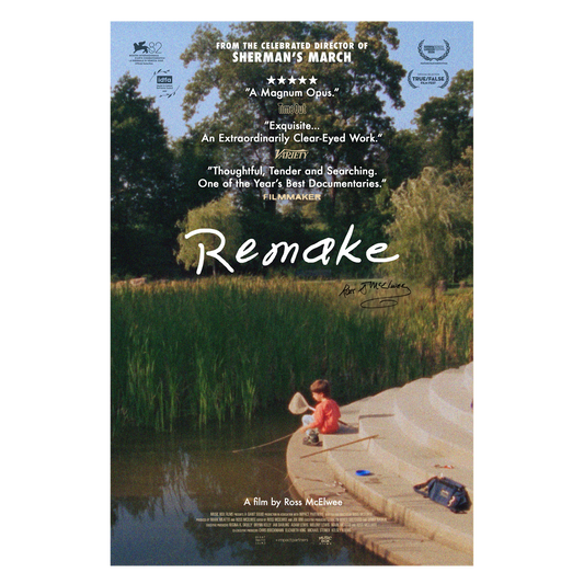 Remake Signed Poster (Director Ross McElwee)